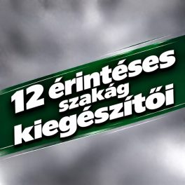 12 érintéses kiegészítők